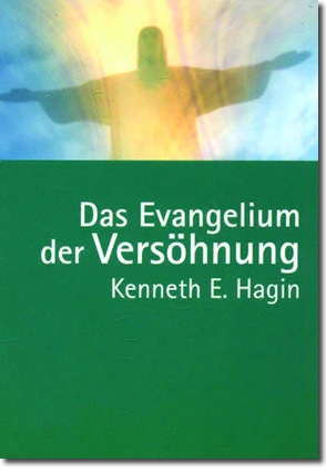 Das Evangelium der Versöhnung