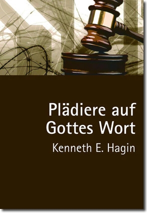 Plädiere auf Gottes Wort