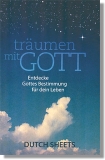 Träumen mit Gott – Entdecke Gottes Bestimmung für dein Leben