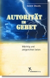 Autorität im Gebet (als eBook)